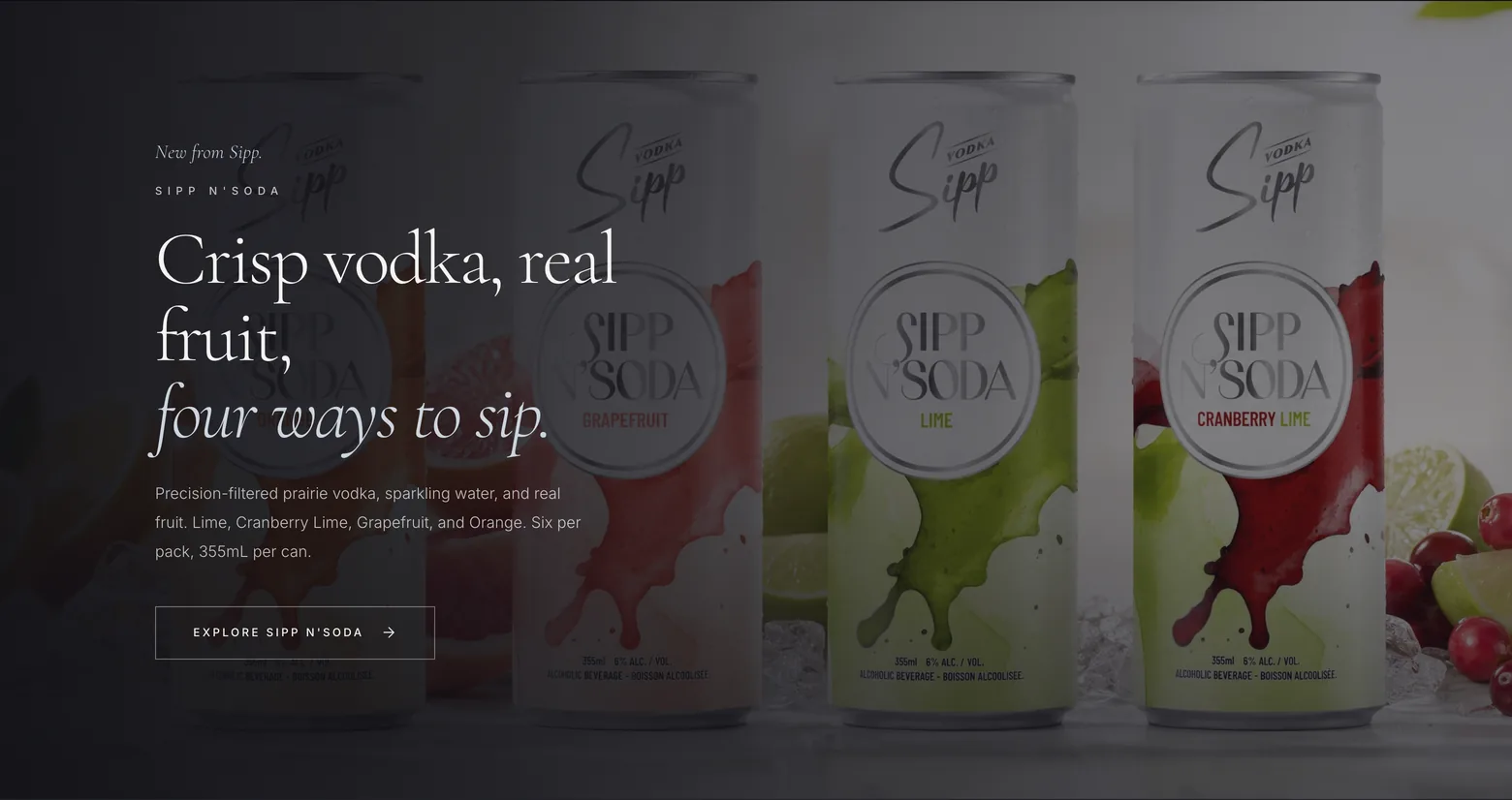 The Sipp N’Soda launch on the Sipp site, crisp vodka, real fruit, four ways to sip, beside the cans